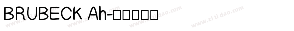 BRUBECK Ah字体转换